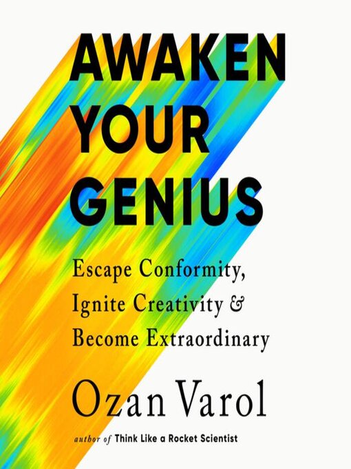 Title details for Awaken Your Genius by Ozan Varol - Available